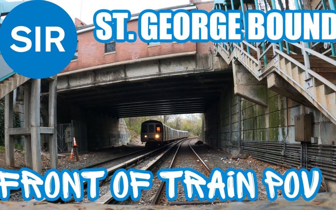 【前面展望pov司机视角】纽约地铁 斯塔滕岛线 开往圣乔治站_哔哩哔哩