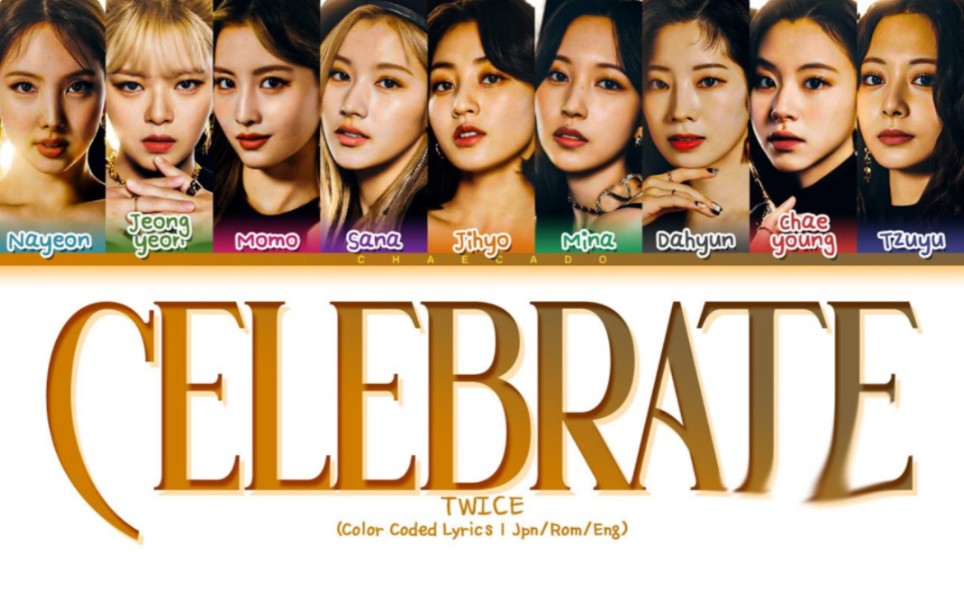 [图]【歌词分配】TWICE-Celebrate