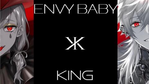 KING x Envy Baby (English Cover) 【Will Stetson】 「Kanaria