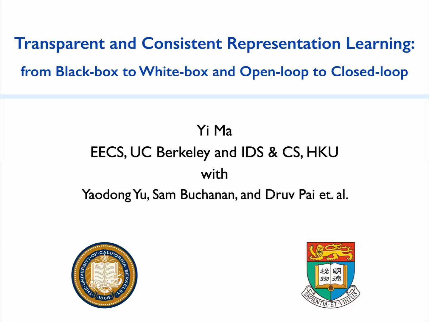 马毅教授UC Davis数学系人工智能讲座——Transparent and Consistent Deep Representation Learning哔哩哔哩bilibili