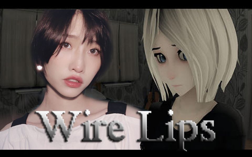 【wire lips】妙龄少女深夜独居竟发生了这样的事情!