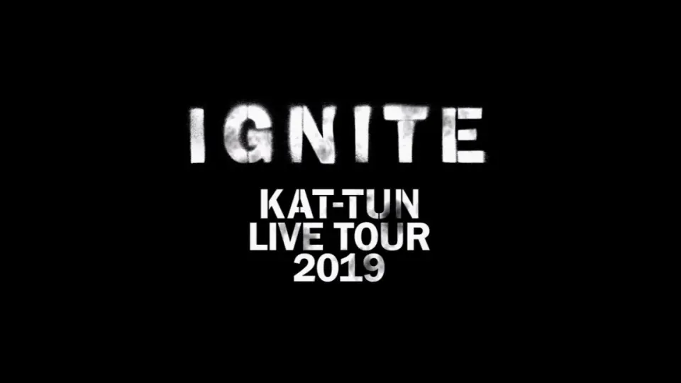 KAT-TUN LIVE TOUR 2018 CAST 1_哔哩哔哩_bilibili