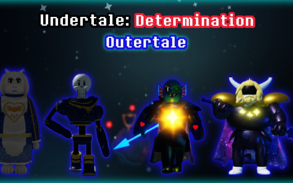 Undertale: Determination Outertale