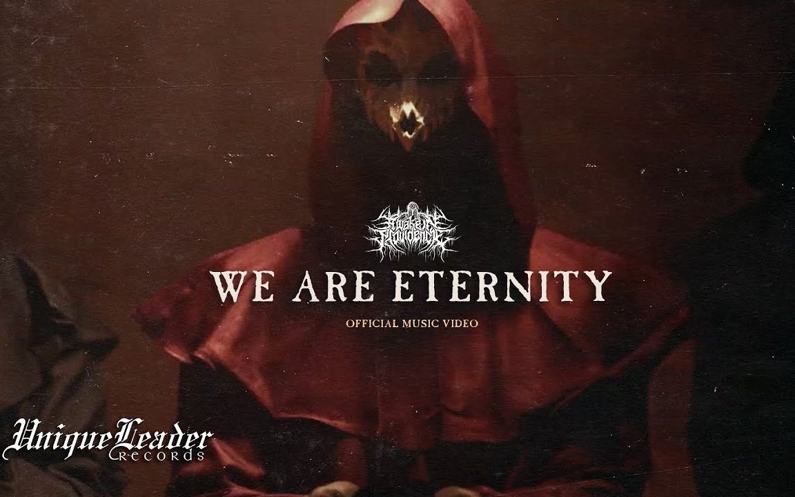 [图]美国死核乐队A Wake In Providence - We Are Eternity (Official Video)