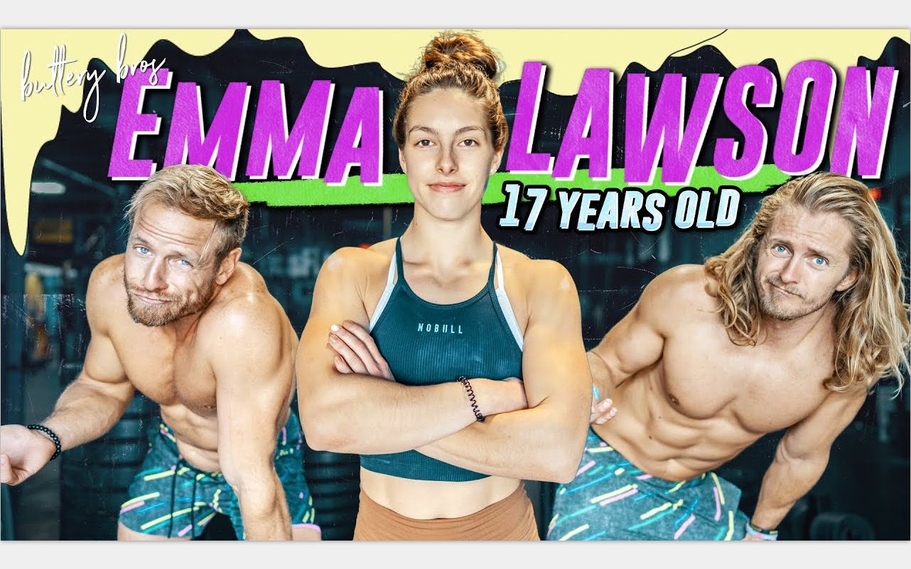 Buttery Bros * Emma Lawson | Are We Fitter than Canada's FITTEST Woman?哔哩哔哩bilibili