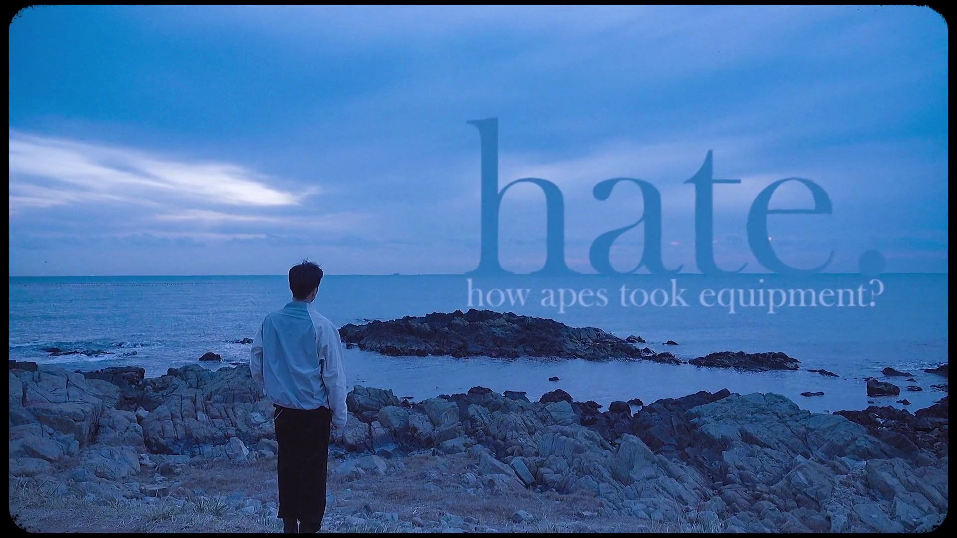 【mv】hate. - blue._哔哩哔哩 (゜-゜)つロ 干杯~-bilibili