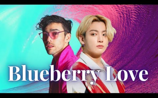 [图]BTS x Max - Savage Love x Blueberry Eyes | Mashup