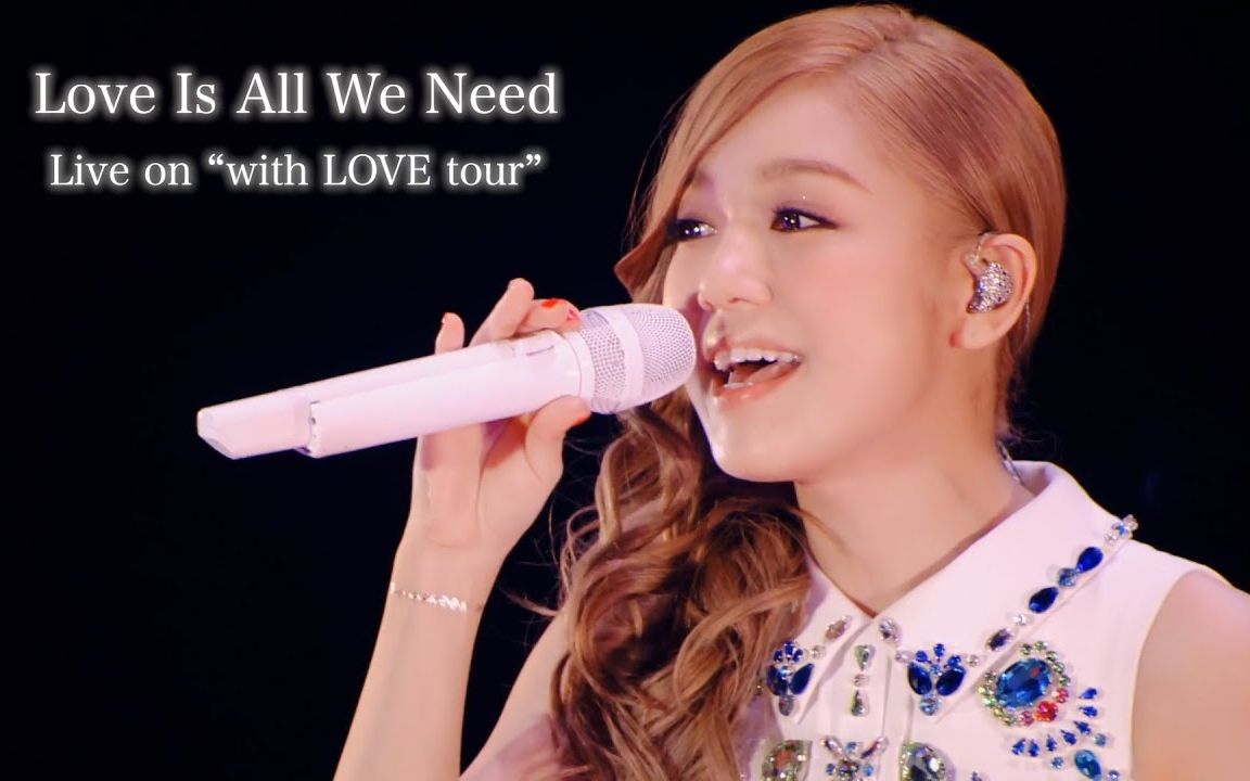 [图]西野カナ - 『Love Is All We Need』 Live on "with LOVE tour"