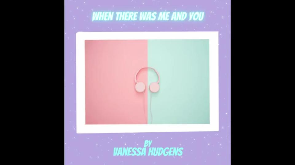 [图]Vanessa Hudgens - When There Was Me and You(1hour ver.) while reading or working