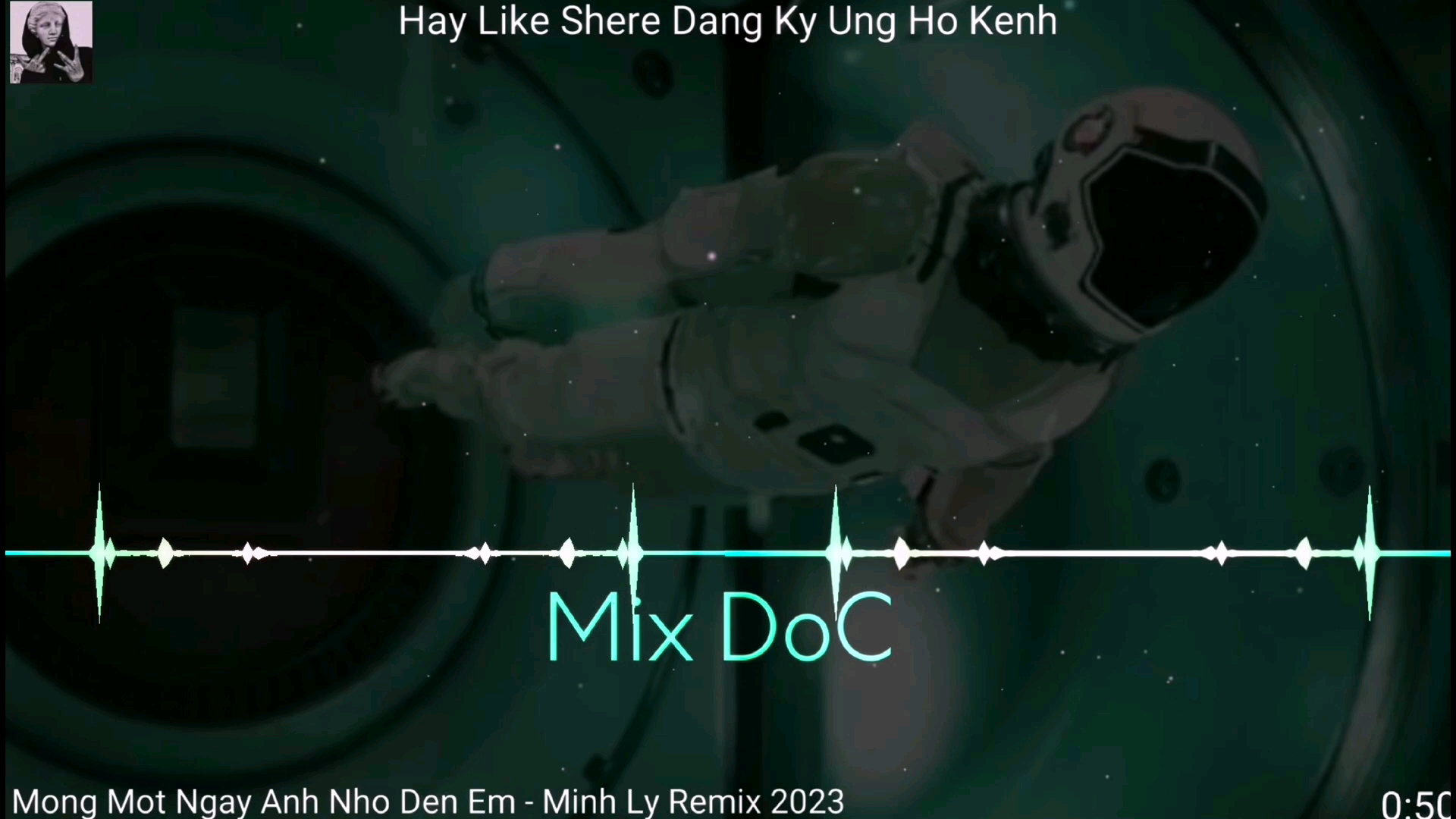 [图]越南DJ混音热的抖音MONG MỘT NGÀY ANH NHỚ ĐẾN EM(HUỲNH JAMES PJNBOYS)MINH LÝ REMIX 混音 FULL