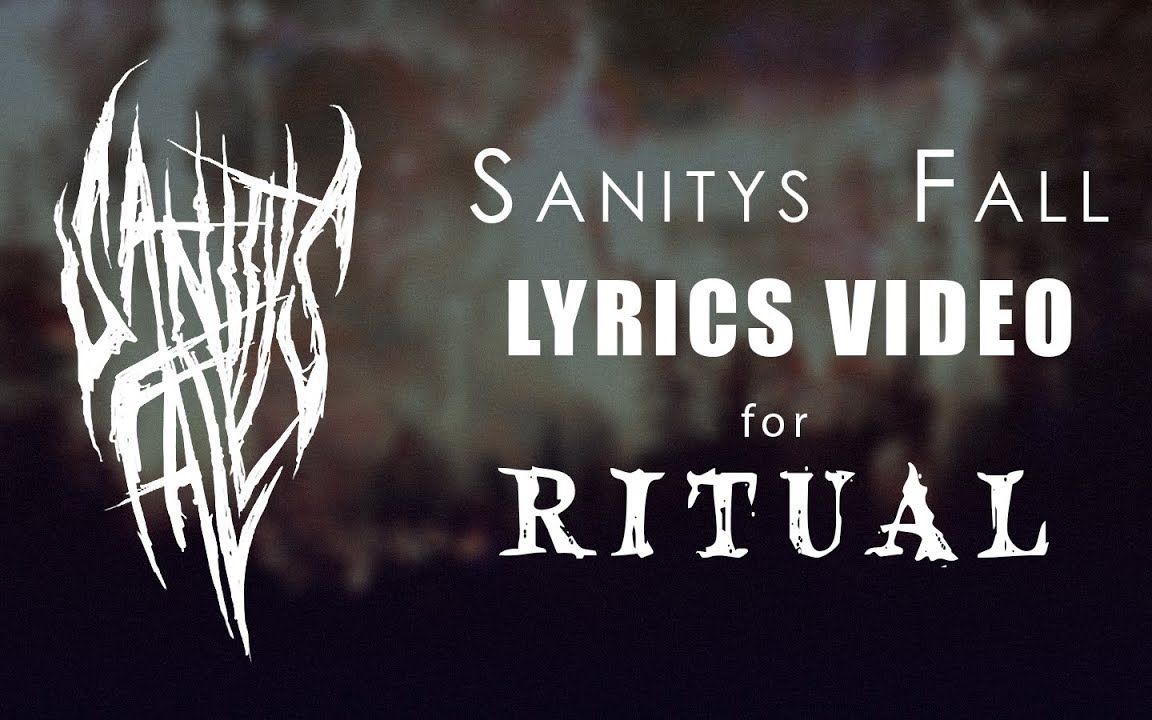 【自制中文字幕】Ritual (Lyrics) by Sanitys Fall哔哩哔哩bilibili