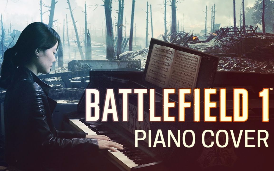 [图]【战地1OST】Battlefield 1Theme - Flight of the Pigeon Piano Cover