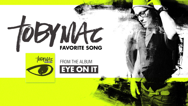 [图]Favorite Song - TobyMac