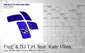 [图]FloE & DJ T.H. feat. Kate Miles - Like A Miracle (Denis Kenzo Remix)