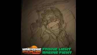 【Valoregal】Harmonic Dysfunctions - Fading Light; Raging Fight