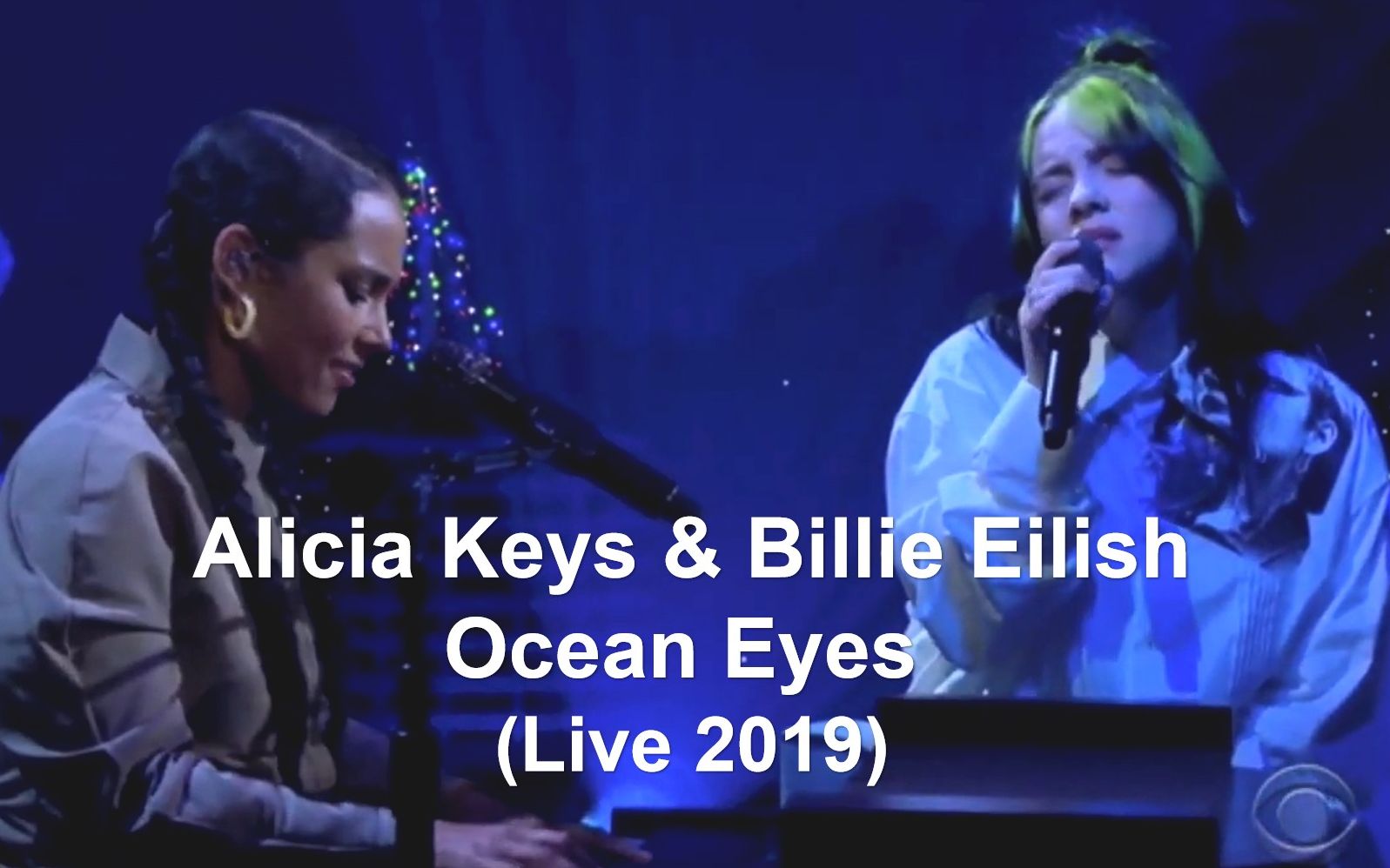 [图]【碧梨与枪姐的惊艳合作】Billie Eilish & Alicia Keys - Ocean Eyes (Live 2019)