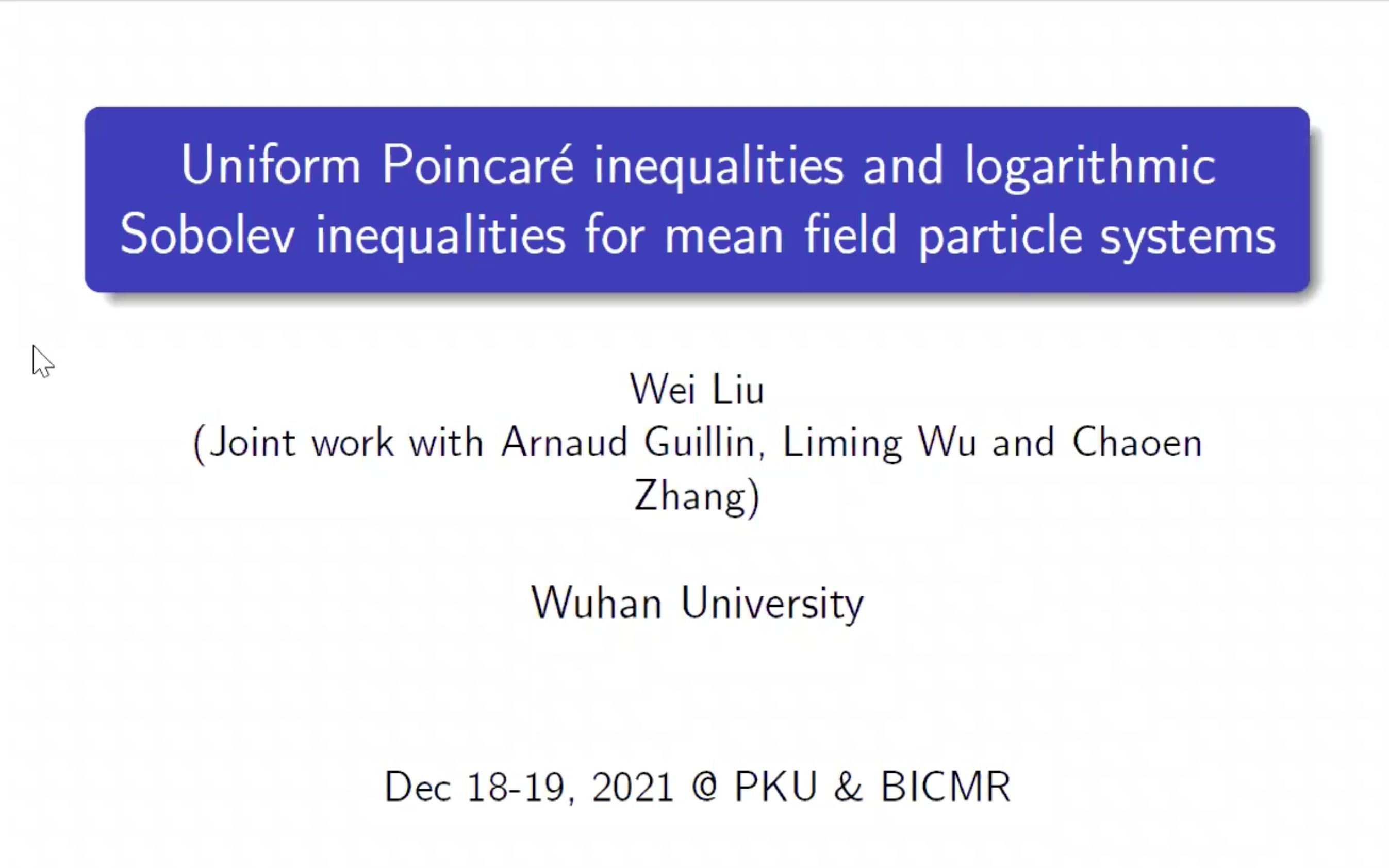 Uniform Poincare inequalities and logarithmic Sobolev inequalities哔哩哔哩bilibili