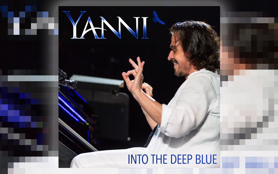 [图]【1080P】Yanni - Into The Deep Blue (录音室音频)