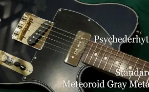 Télécharger la video: 【日系电吉他试听】Psychederhythm ⧸ Standard-T - Meteoroid Gray Metallic