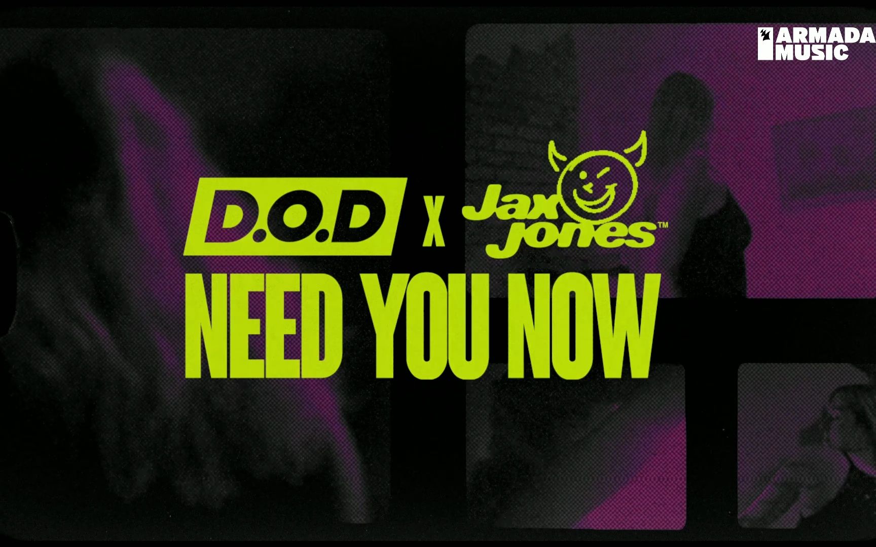 [图]【D.O.D】 x Jax Jones - Need You Now (Official Lyric Video)