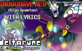 [图]（原作者Juno Songs)三角符文:差错雪葬|Snowgrave NEO (GIGA SPAMTON Theme) WITH LYRICS