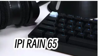 Tải video: 香！太香了！建议补货！299元磁轴铝坨坨IPI RAIN 65怎么样！