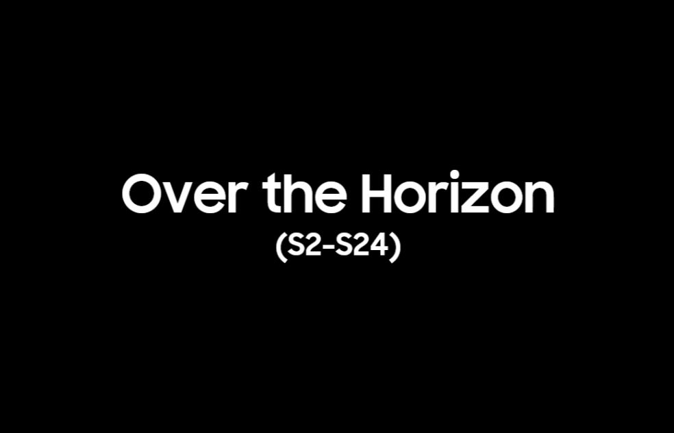 Over the Horizon 20112024 三星主题曲哔哩哔哩bilibili