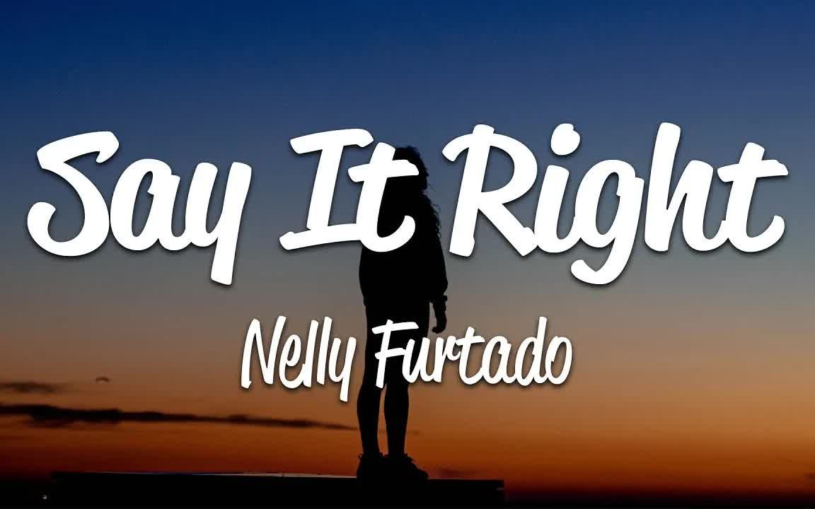日推歌曲 | Nelly Furtado | Say It Right