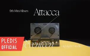 Descargar video: SEVENTEEN 9th Mini Album 'Attacca' Highlight Medley