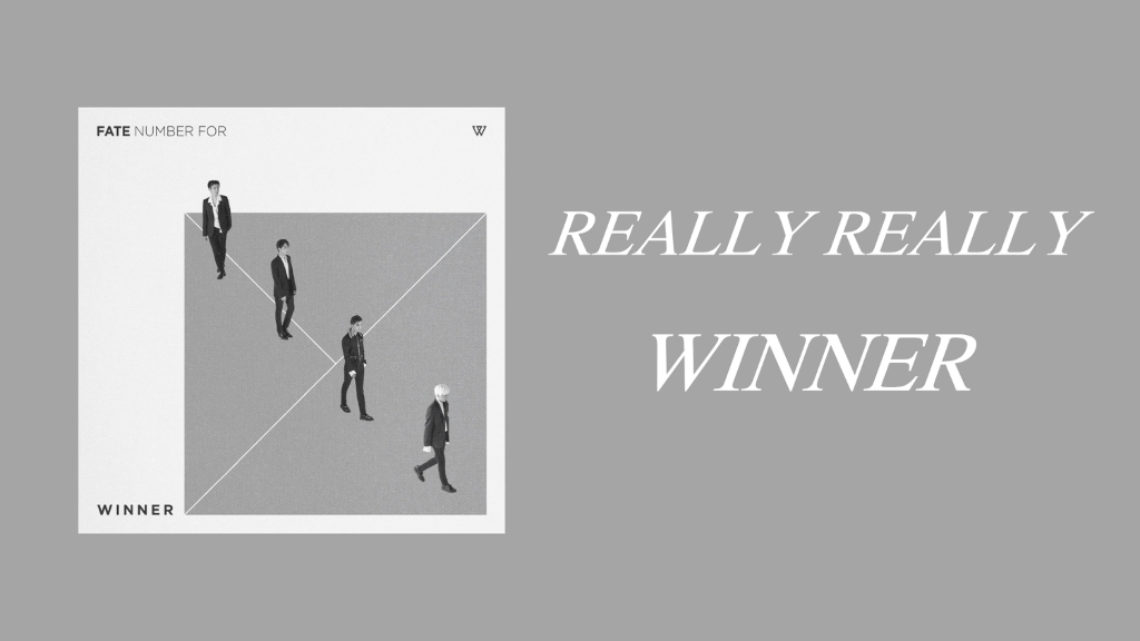 [图]〔推歌〕｜REALLY REALLY-WINNER