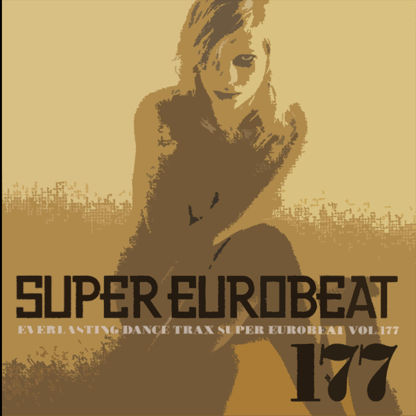 Super Eurobeat Vol. 177 / CD1_哔哩哔哩_bilibili