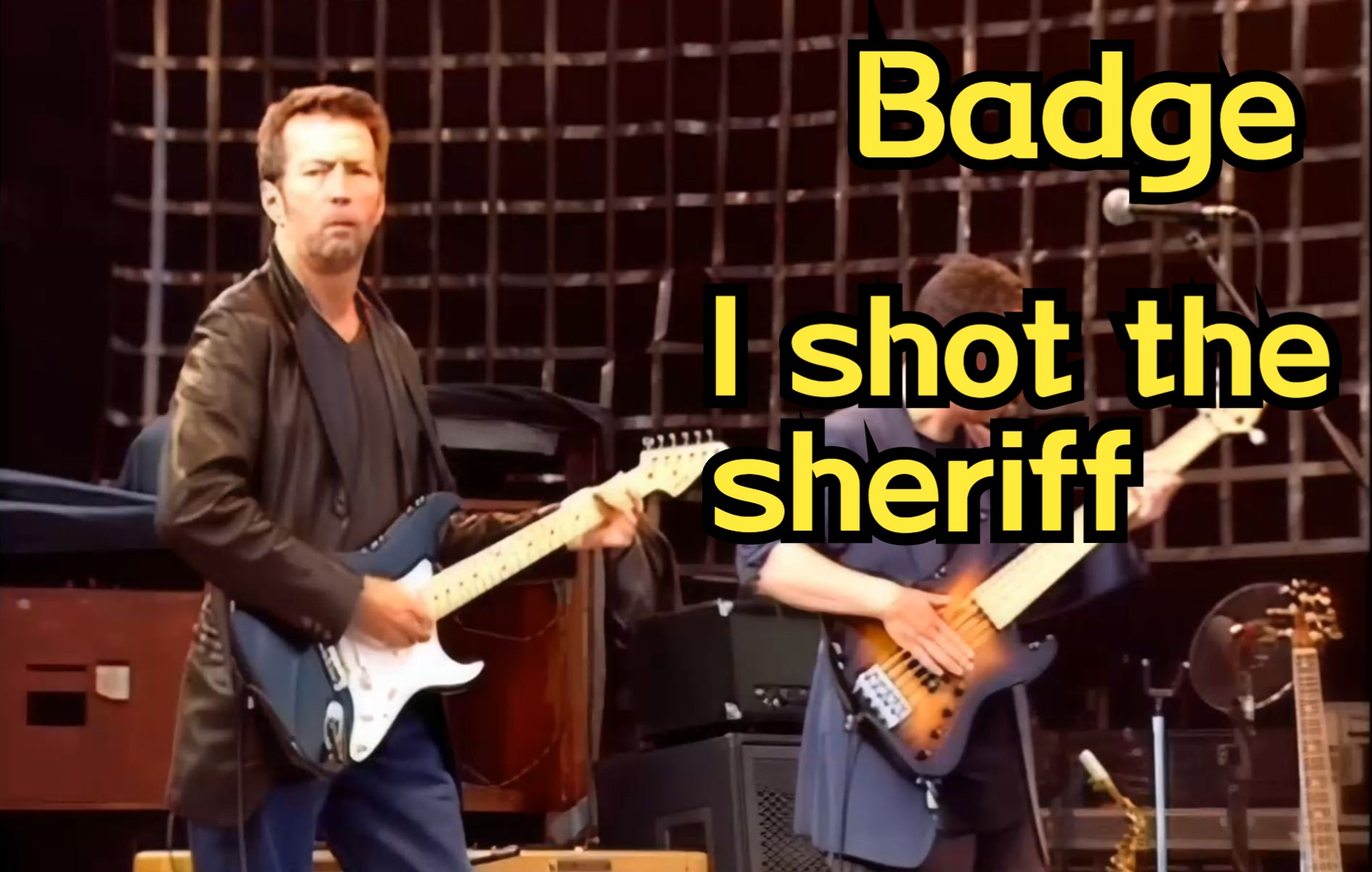 [图]- Badge - I Shot The Sheriff -【吉他之神】-Eric Clapton-巅峰系列10 , 超HI摇滚组曲 (中文歌词+加强版）