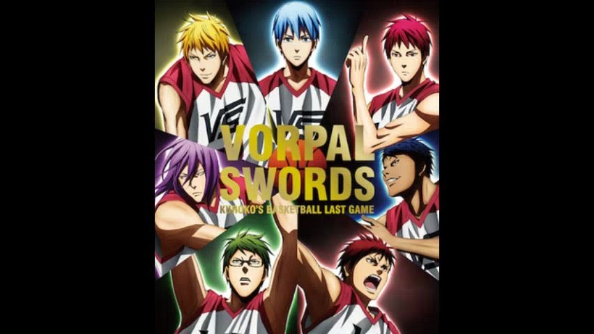 [黑子的篮球] 剧场版Last Game  We are VORPAL SWORDS!!哔哩哔哩bilibili