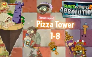 Download Video: Spanish Inquisition in the exquisite Pizza Tower world 1-8 | PvZ 2 Absolution