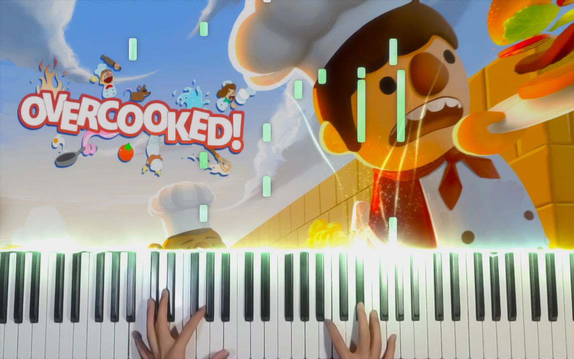 [图]【特效钢琴】Overcooked 1：Main Menu bgm