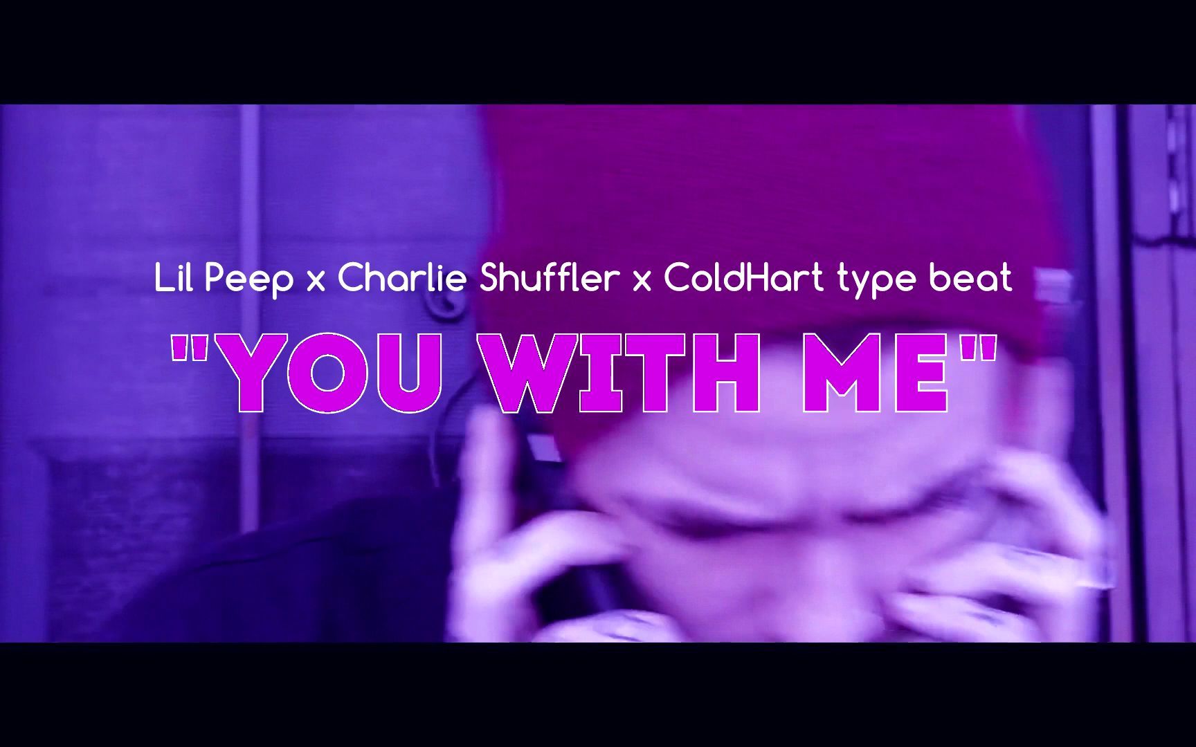 [图]YUNGSXD--[FREE] Lil Peep x Charlie Shuffler x ColdHart type beat "YOU WITH ME"