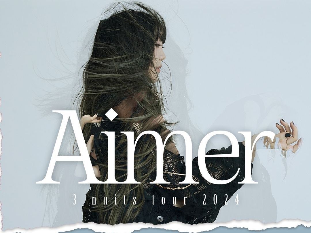 aimer上海演唱会(aimer上海演唱会视频)