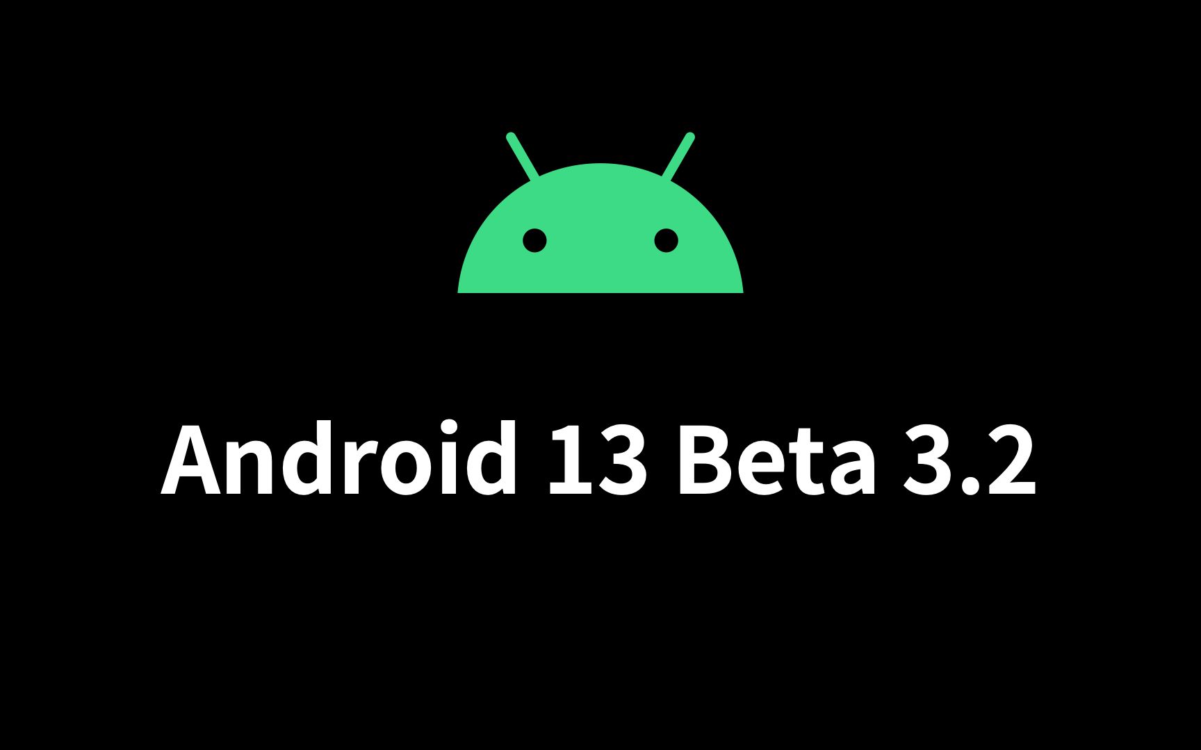 【安卓】谷歌发布Android13预览版Beta3.2:支持使用手表解锁手机哔哩哔哩bilibili