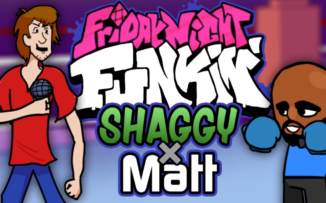 [图]Friday Night Funkin' - Shaggy x Matt 全曲目困难模式