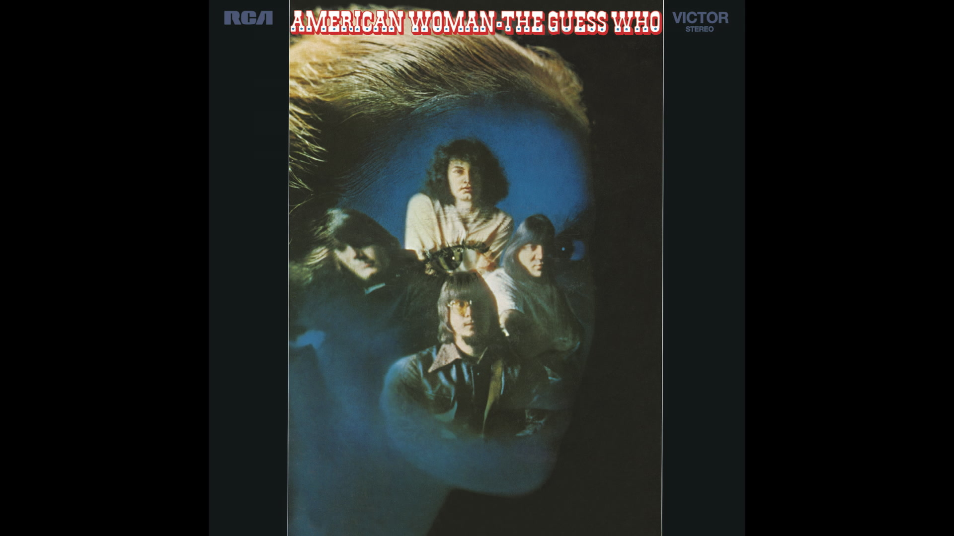 [图]American Woman (Single Version - Audio) - The Guess Who