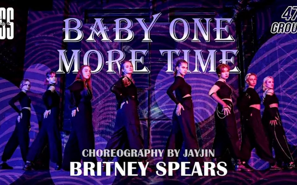 [图][俄罗斯 舞蹈翻跳] 布兰妮BRITNEY SPEARS - BABY ONE MORE TIME DANCE COVER by 47GSS