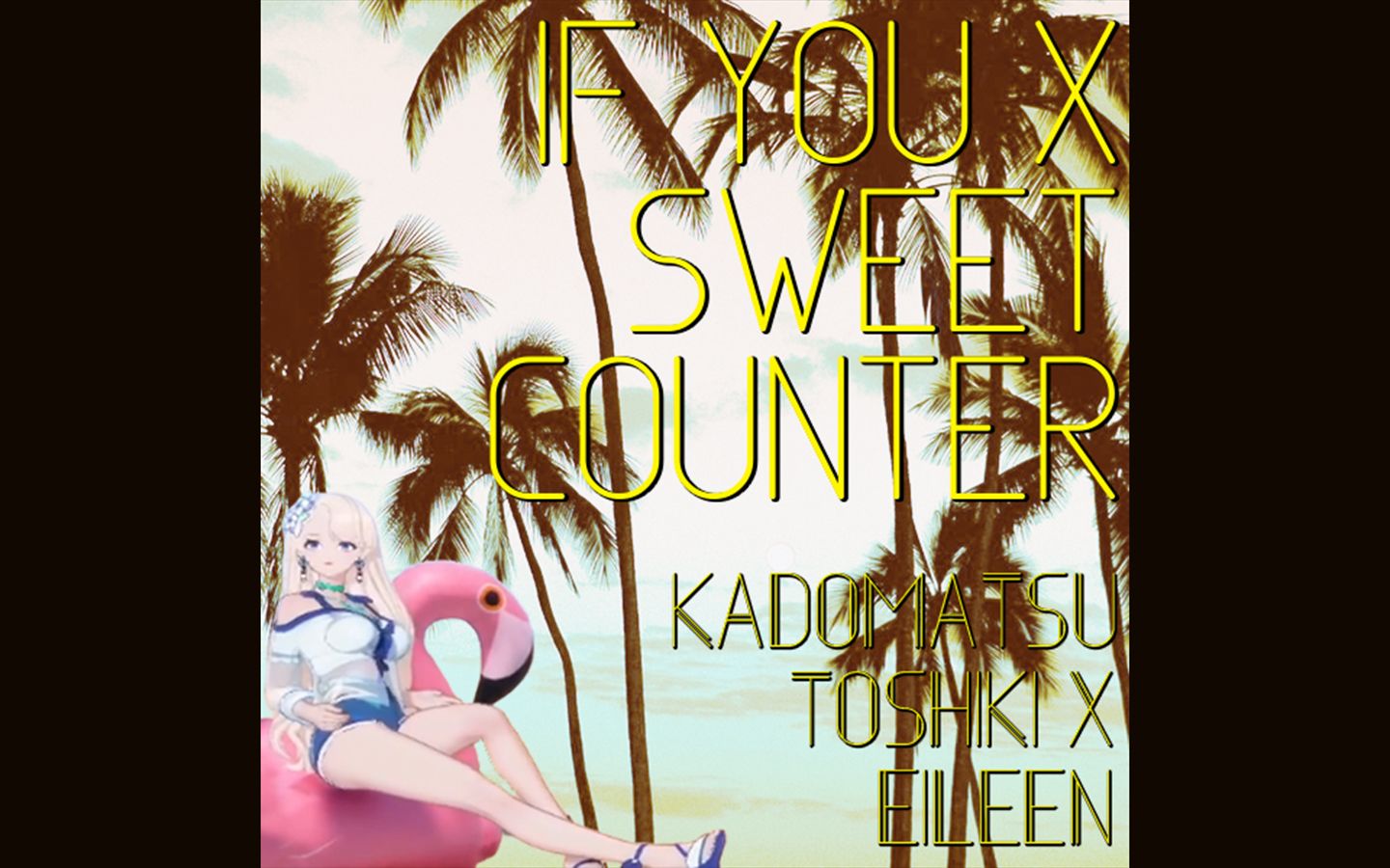 [图]If You...×Sweet Counter - 角松敏生×乃琳Eileen