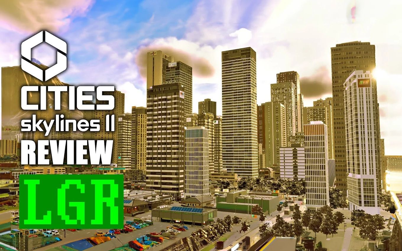 【lgr】《城市:天际线2》评测 | cities:skylines ii