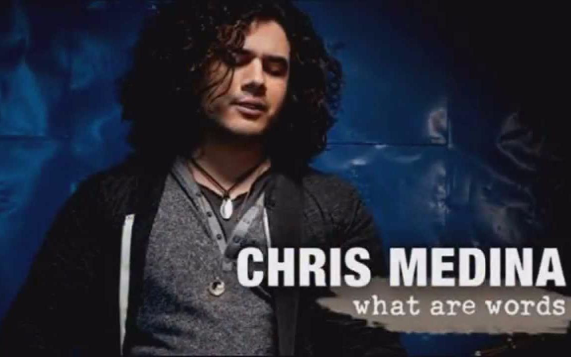 [图]感人至深的故事-【Chris Medina】What Are Words