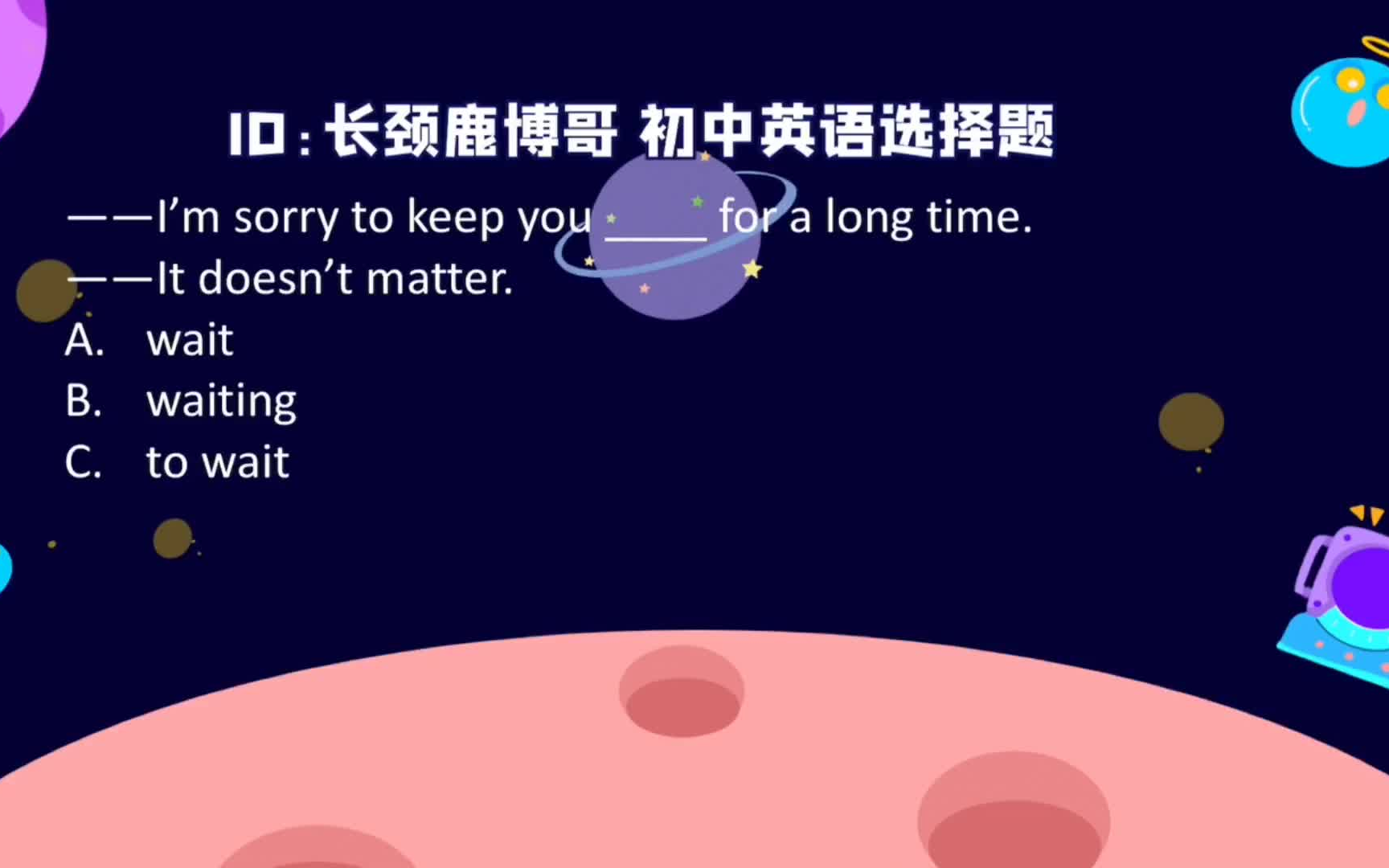 初中英语选择题,keep sb. doing怎么使用?学会后多多应用呀哔哩哔哩bilibili