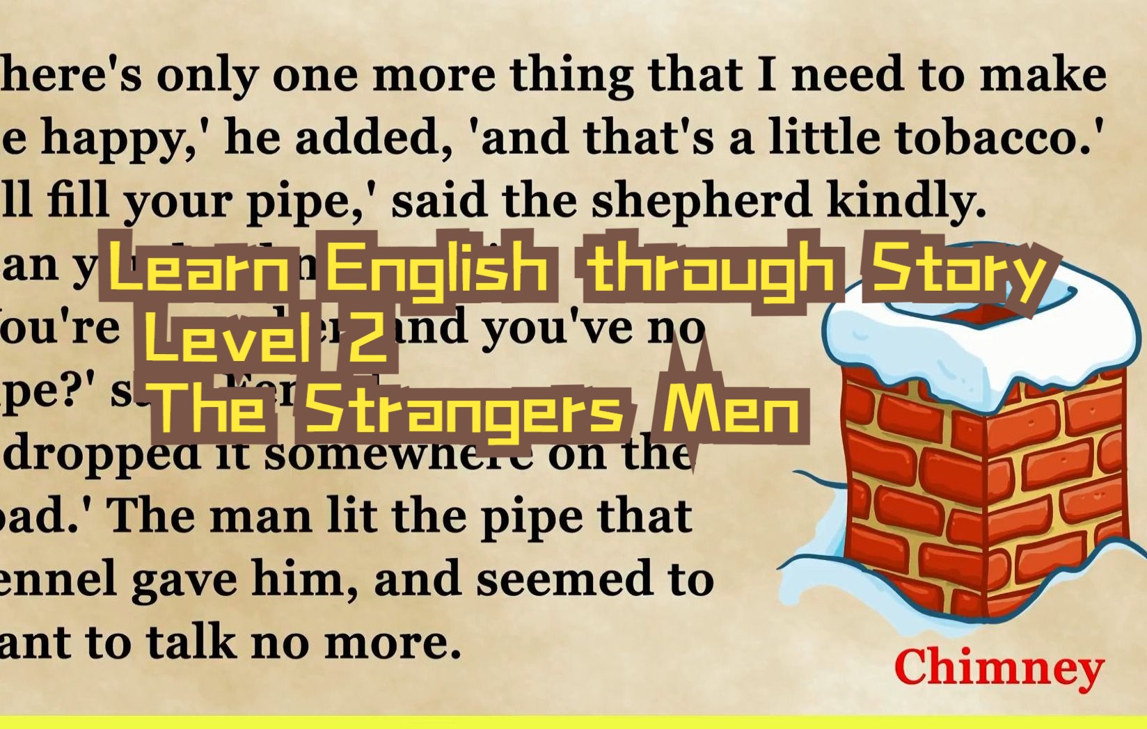 [图]Learn English through Story Level 2 - The Strangers Men