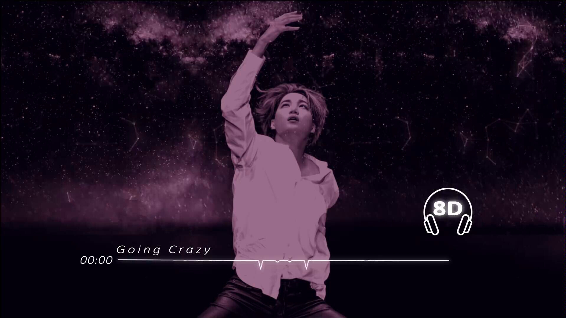 [图]【EXO 8D】 《Going Crazy》(疯语者)