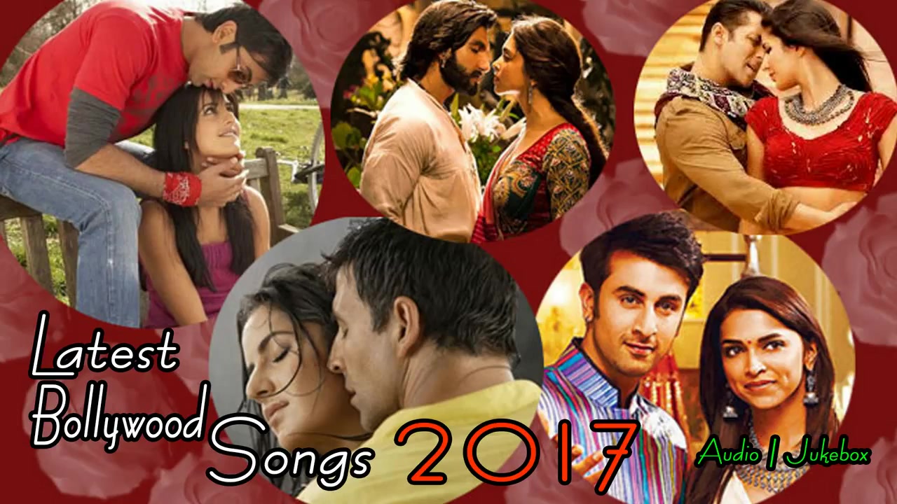 [图]【宝莱坞歌曲】Latest Bollywood Songs 2017