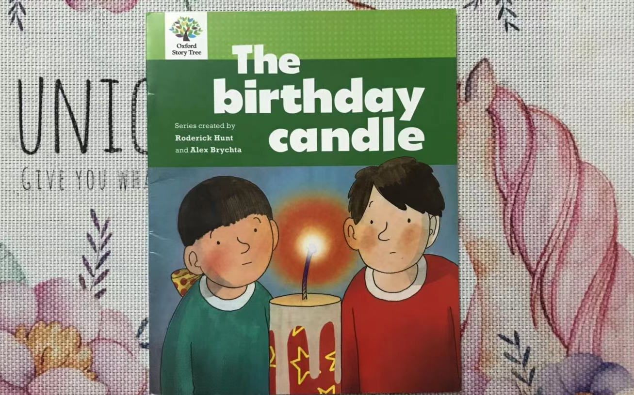 The Birthday Candle 生日蜡烛  【牛津阅读树】第3阶段哔哩哔哩bilibili