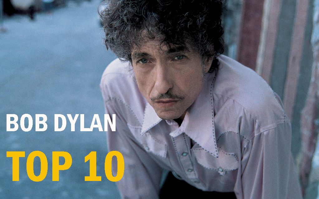 【Bob Dylan】鲍勃迪伦歌曲排行榜前十(个人向)哔哩哔哩bilibili